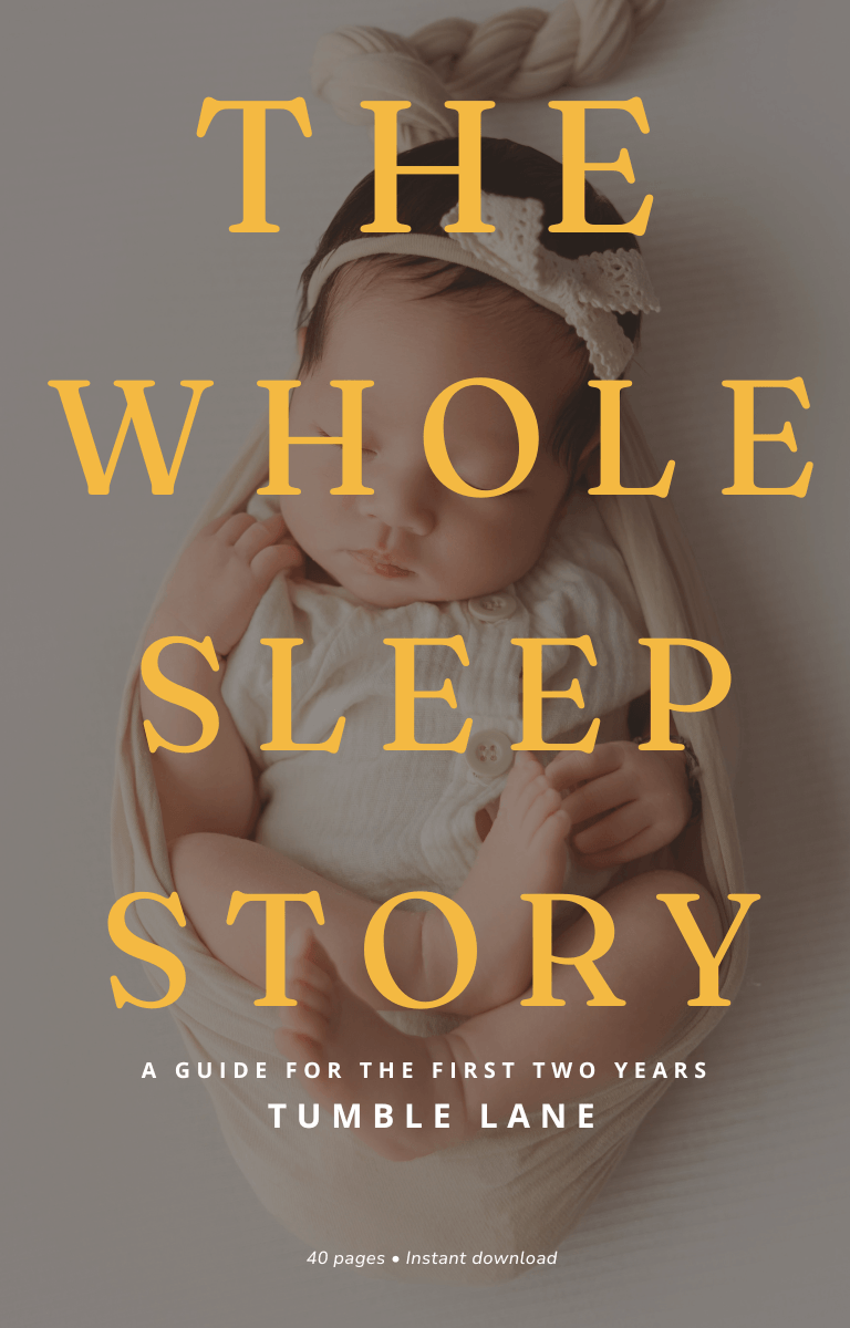 The Whole Sleep Story — a guide for the first two years, by Tumble Lane
